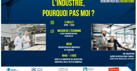 L'industrie, pourquoi pas vous ? Le 3 juillet de 9h30 à 11h30 à la Maison de l'Économie de Mellac.