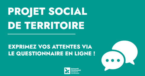 Projet social de territoire - Exprimez vos attentes via le questionnaire en ligne !