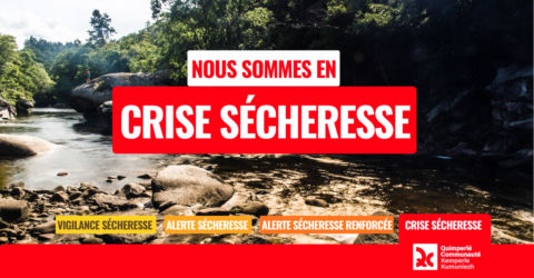 Nous sommes en crise sécheresse
